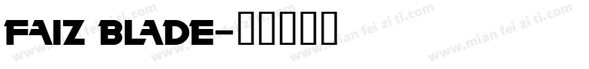 faiz blade字体转换